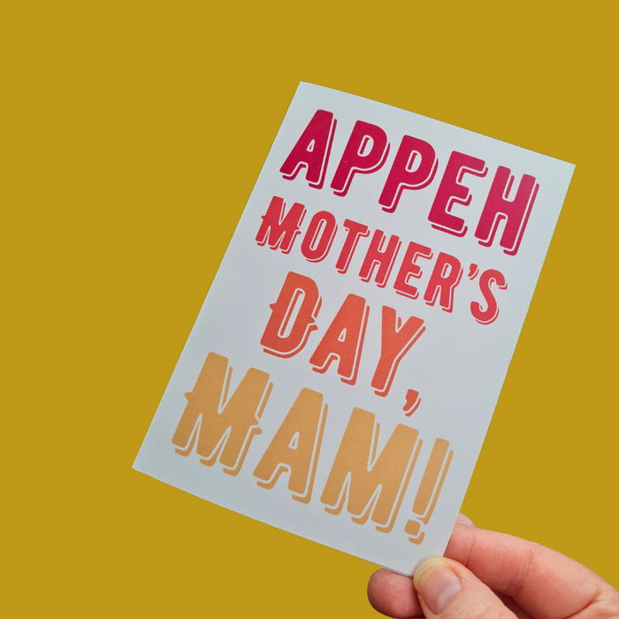 Appeh Mother's Day, Mam! Greetings Card