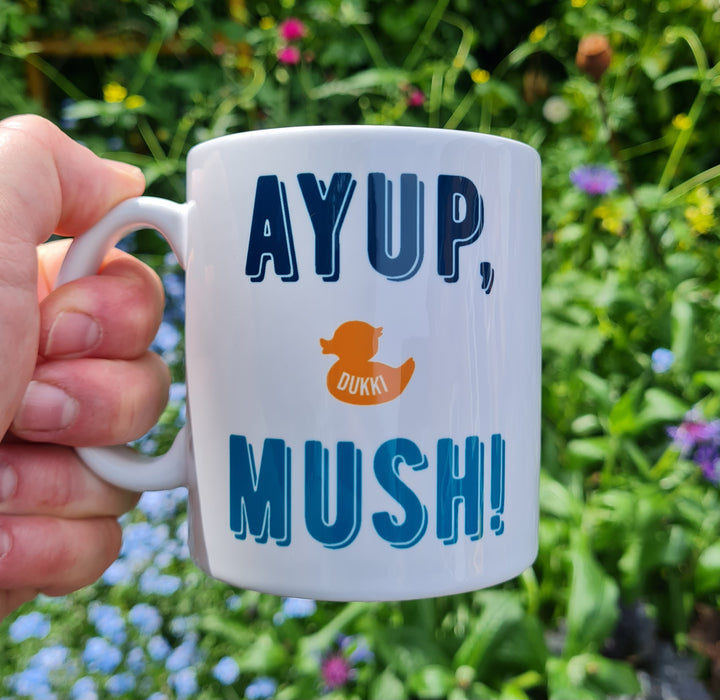 Ay up, Mush! Mug