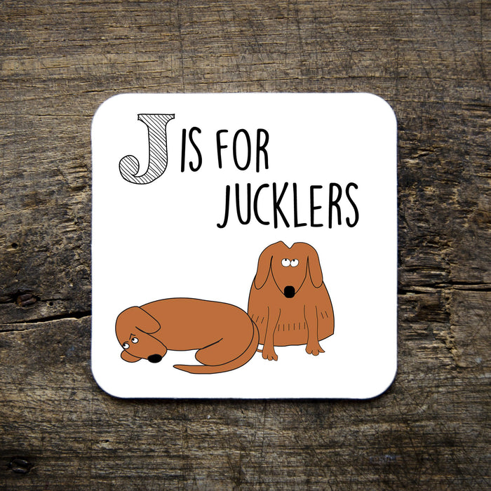 J is for Jucklers Coaster