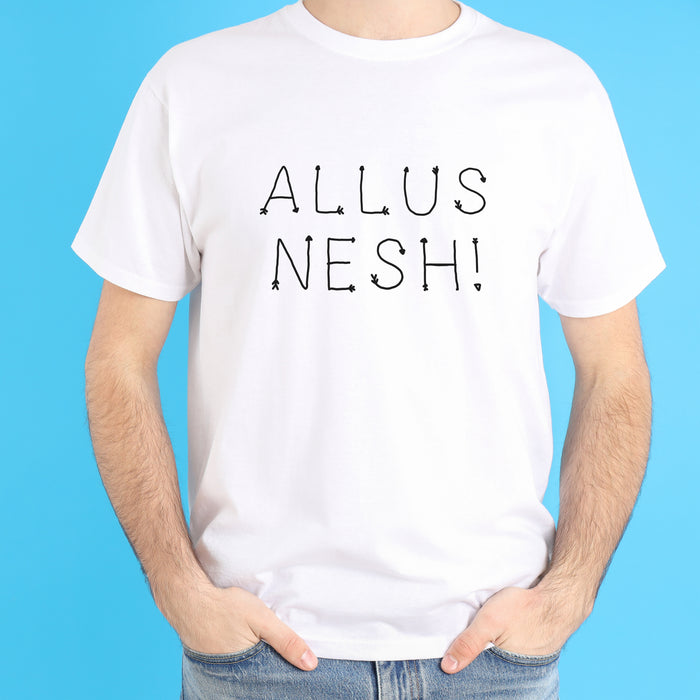 Allus Nesh! T-shirt