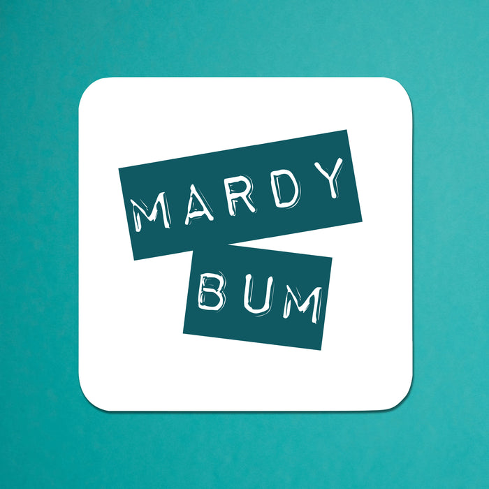 Mardy Bum Coaster