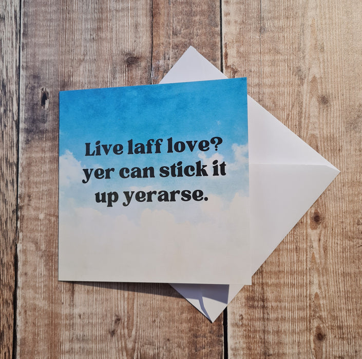 Live Laff Love? Greetings Card