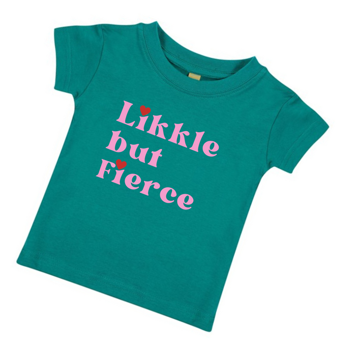 Likkle but fierce Kids T-shirt