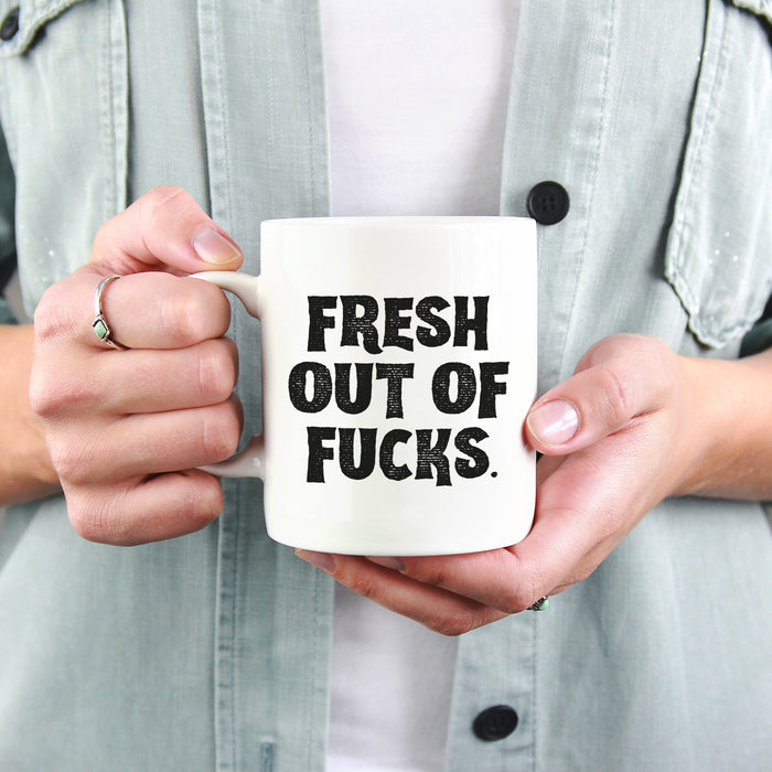 Fresh out of f*cks - Mug