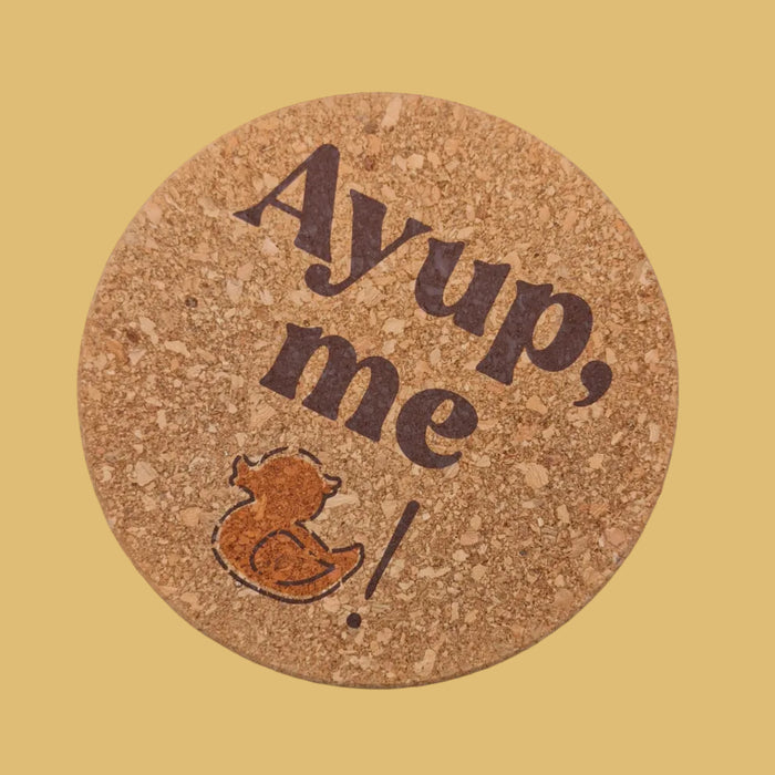 Ayup, me duck! Cork Pot Stand