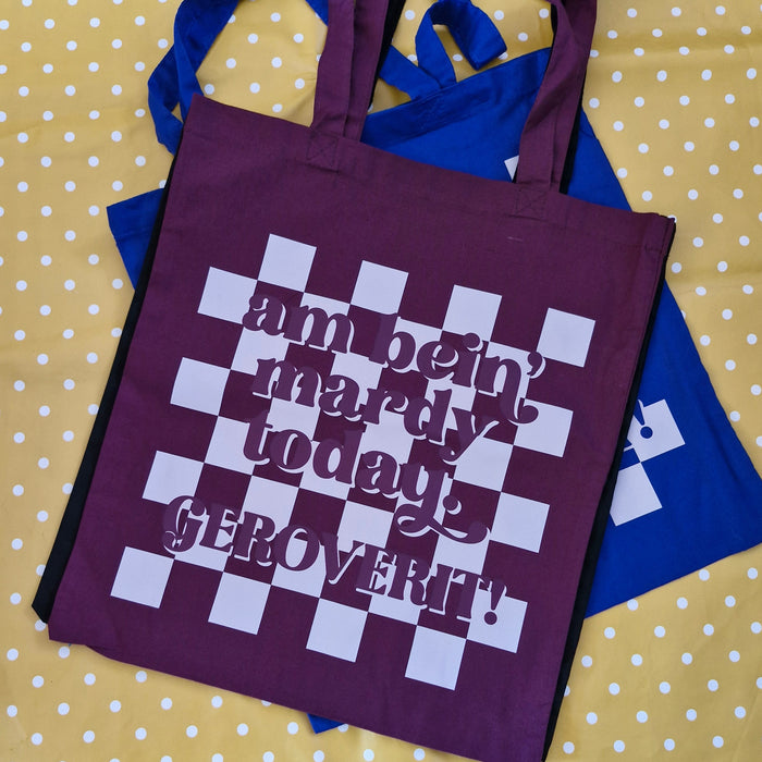 Am bein mardy today, Gerroverit! Tote Bag