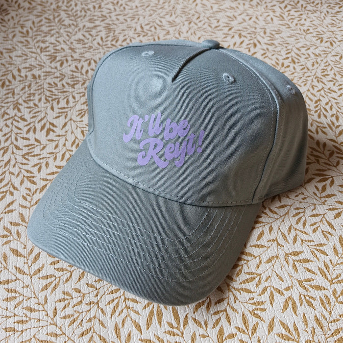 It'll be Reyt Baseball Cap