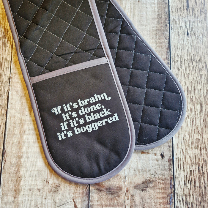 If it's brahn it's done, if it's black it's boggered Oven gloves