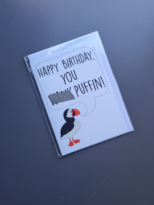 Happy Birthday you W*nk Puffin! Card