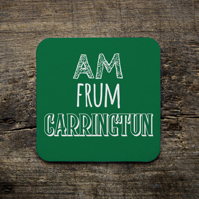 Carringtun - Carrington Place name Coaster