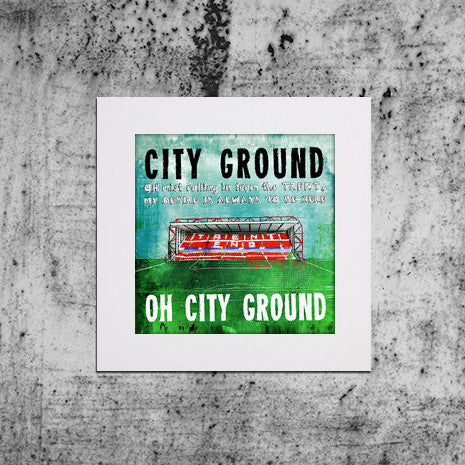 City Ground Song Print