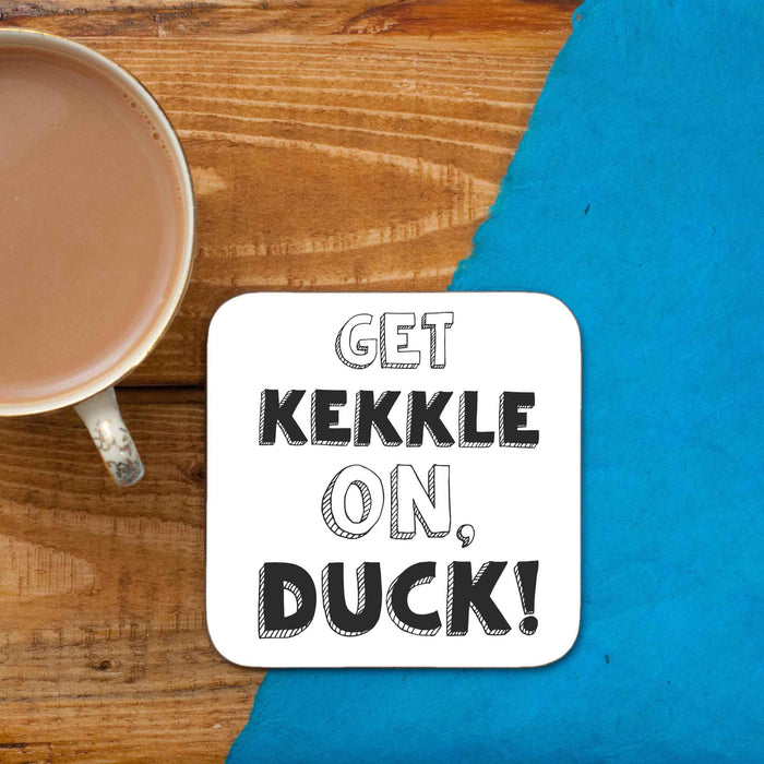 Get kekkle on, duck! Coaster