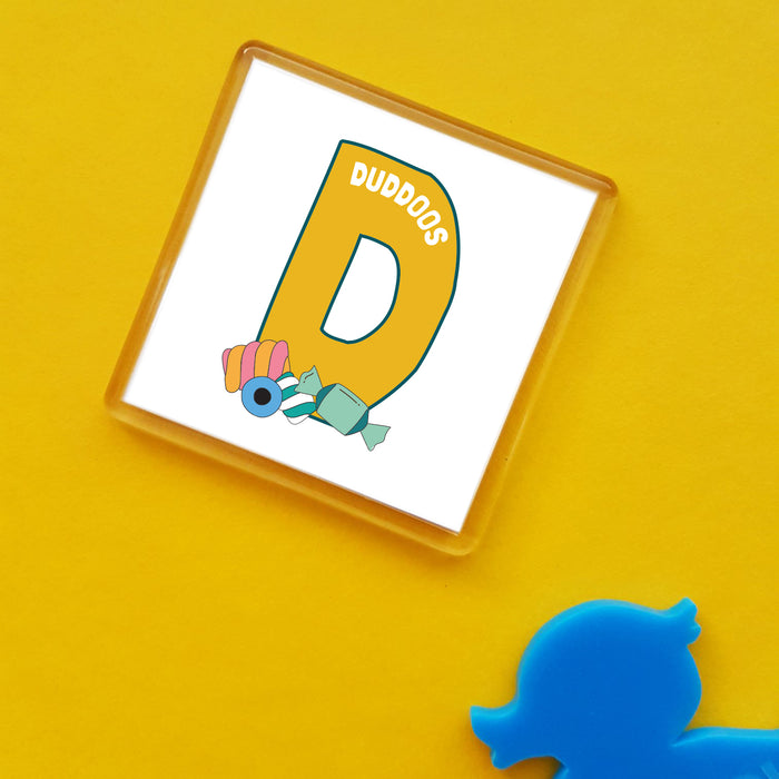 D is for duddoos Dialect Fridge Magnet