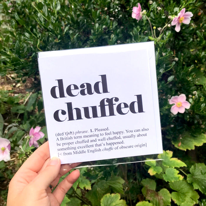 Dead Chuffed Greetings Card