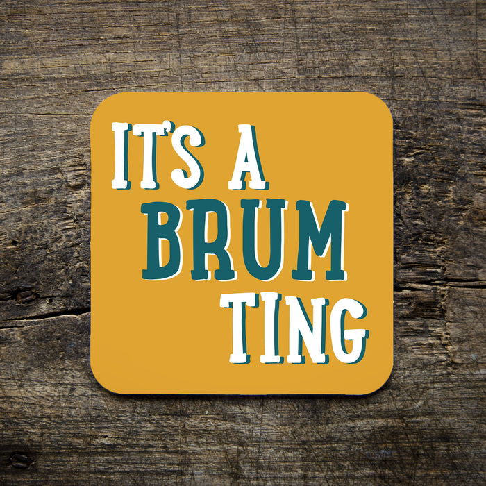 It's a Brum Ting Coaster