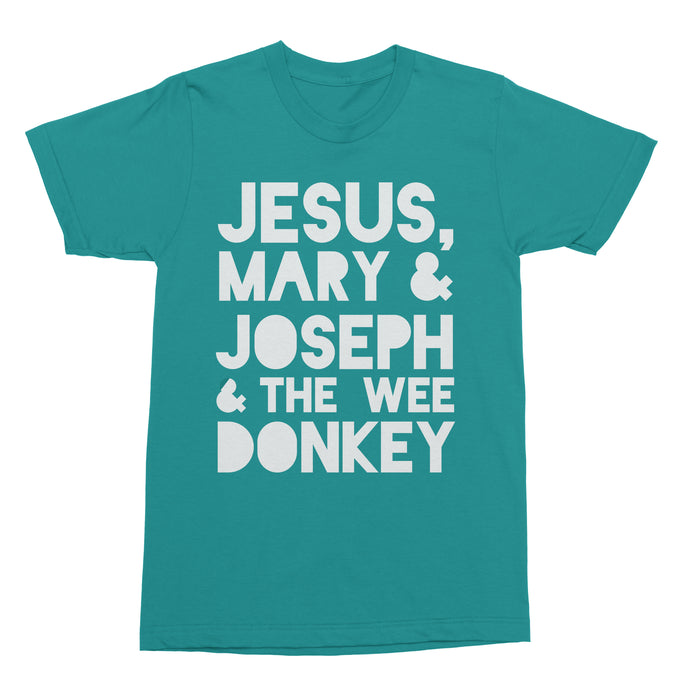 Jesus, Mary and Joseph and the wee donkey T-shirt