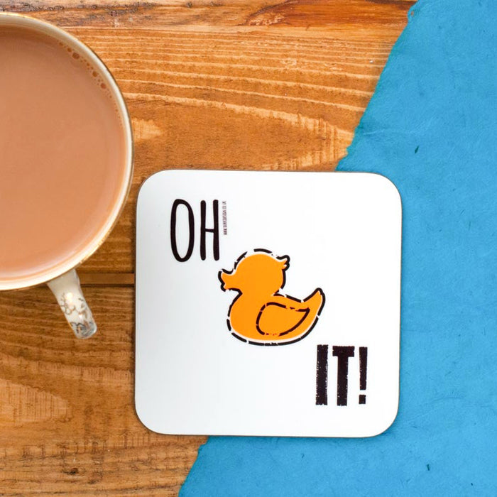 Oh Duck it! Coaster