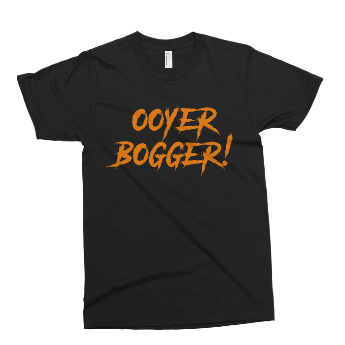 Ooyer Bogger! Halloween T-shirt