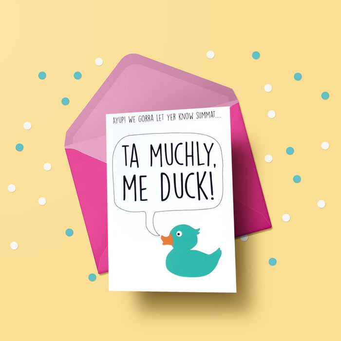 Ta muchly, me Duck! Card