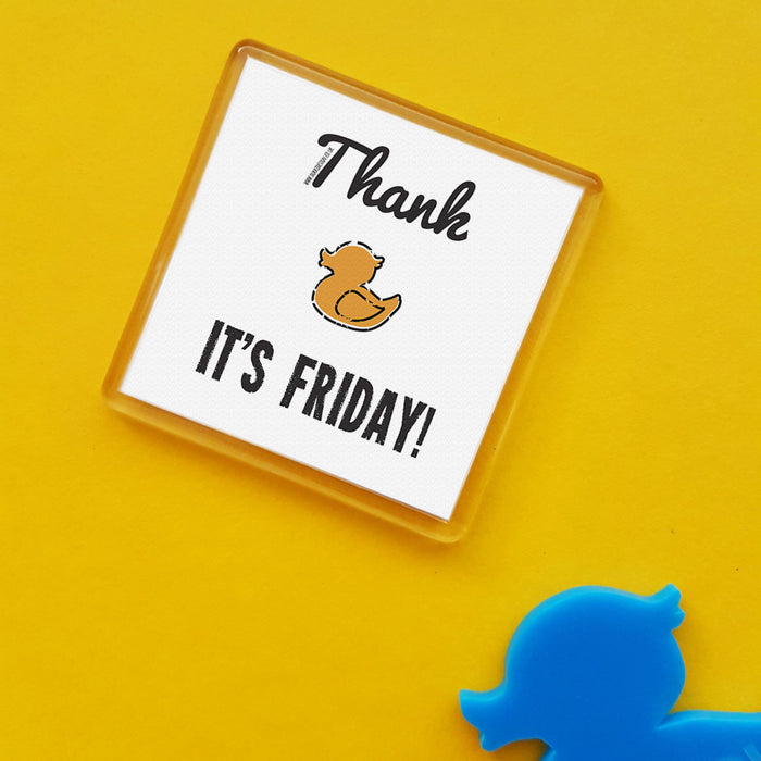Thank Duck It's Friday! Dialect Fridge Magnet