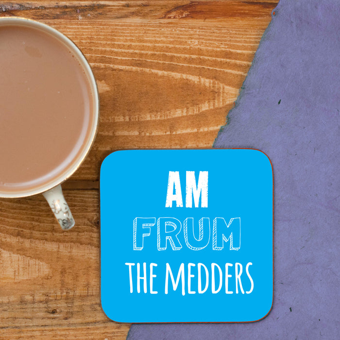 The Medders - The Meadows Place name Coaster