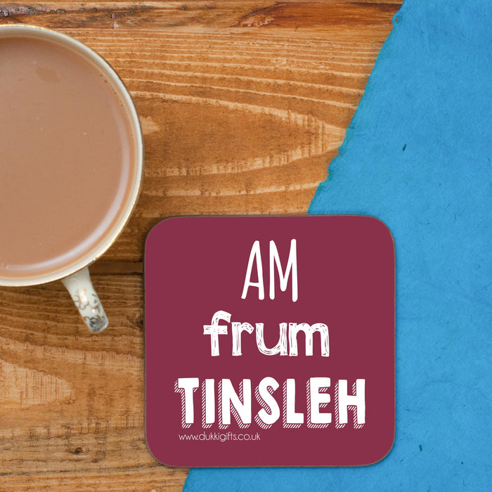 Tinsleh - Tinsley Place name Coaster